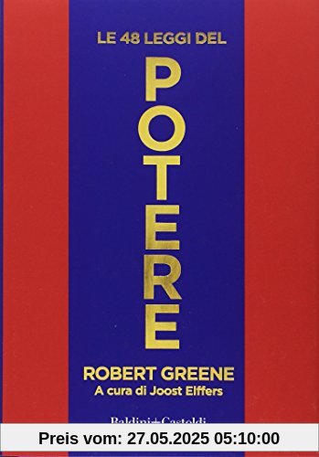 Le 48 leggi del potere Le 48 leggi del potere