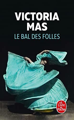 Le Bal des folles von Hachette