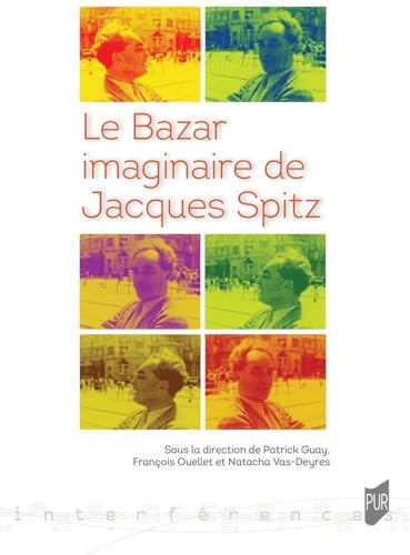Le Bazar imaginaire de Jacques Spitz von PU RENNES