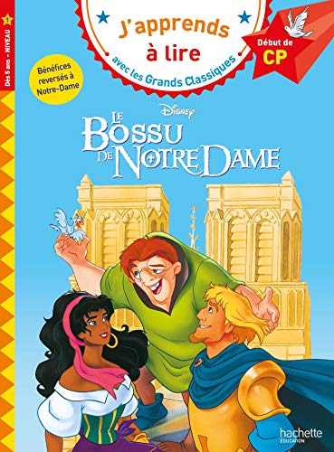 Disney - Le Bossu de Notre-Dame, CP Niveau 1: Début de CP, niveau 1