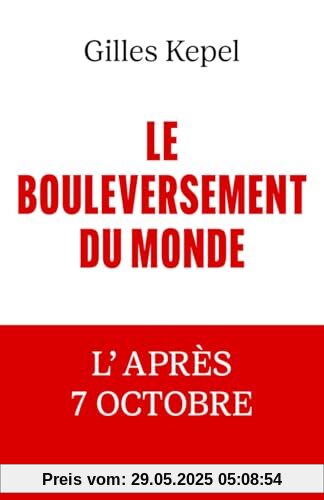 Le Bouleversement du monde - L'après 7 Octobre