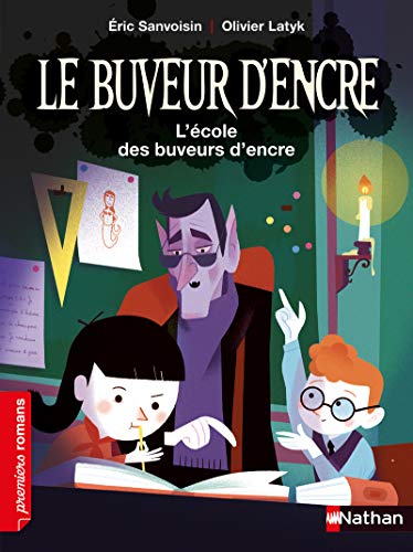 Le Buveur d'encre : L'école des buveurs d'encre Le Buveur d'encre : L'école des buveurs d'encre