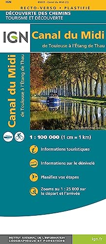 Le Canal du Midi: 1:100000 (Découverte des chemins, Band 89031) von IGN Frankreich