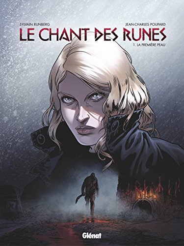 Le Chant des Runes - Tome 01: La Première peau
