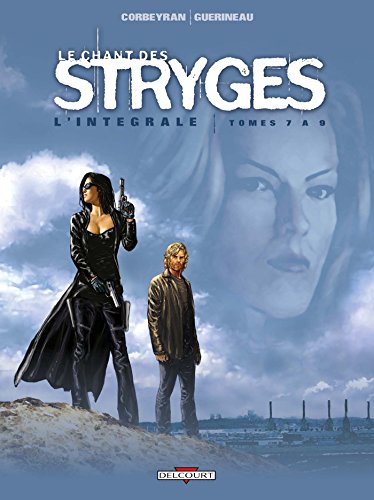 Le Chant des Stryges - Intégrale T07 à T09 von Éditions Delcourt