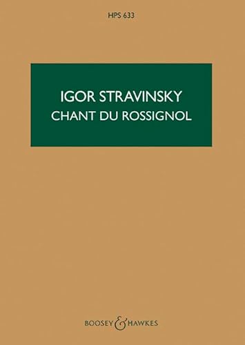 Le Chant du Rossignol: Symphonic Poem. HPS 633. Orchester. Studienpartitur. (Hawkes Pocket Scores, HPS 633)