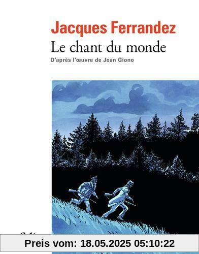 Le Chant du monde (Folio BD, 11039)