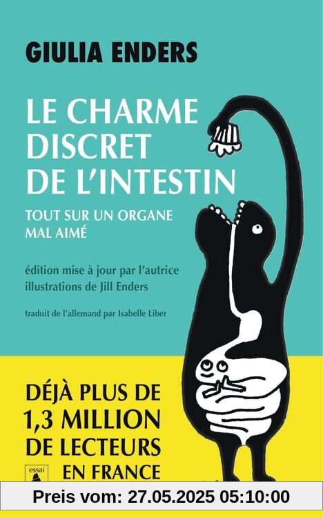 Le Charme discret de l'intestin: Tout sur un organe mal aimé