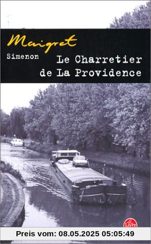 Le Charretier de la providence (Le Livre de Poche)