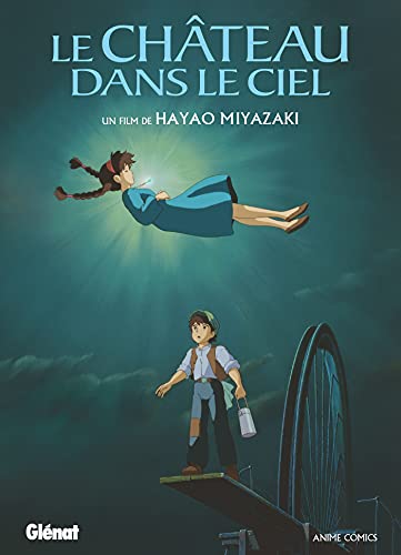 Le Château dans le ciel - Anime comics - Studio Ghibli von GLENAT