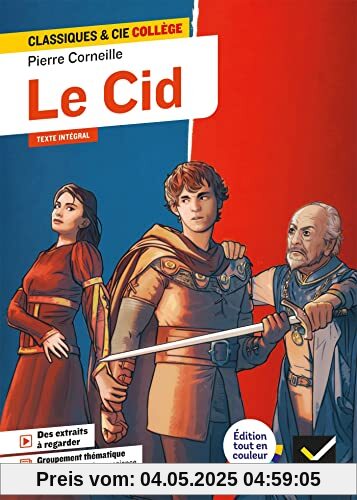 Le Cid: avec un groupement « Dilemmes et cas de conscience »