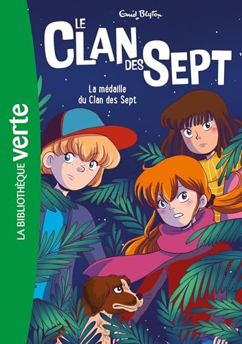 Le Clan des Sept NED 14 - La médaille du clan des sept von HACHETTE JEUN.
