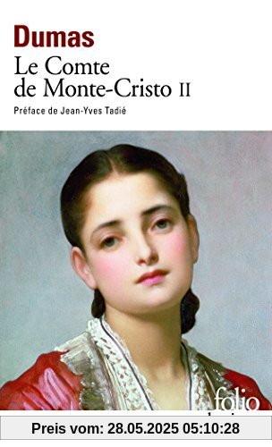 Le Comte de Monte-Cristo, tome 2 (Folio (Gallimard))