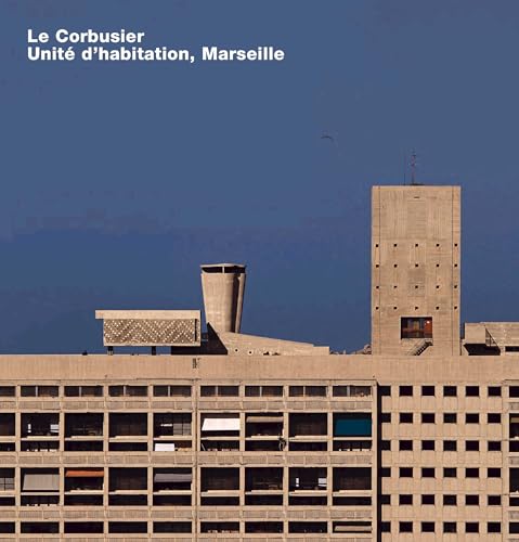 Le Corbusier, Unité d’habitation: Dtsch.-Engl. (Opus)