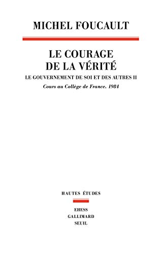 Le Courage de la vérité , tome 2: Le gouvernement de soi et des autres. 1984 von Profi Dress