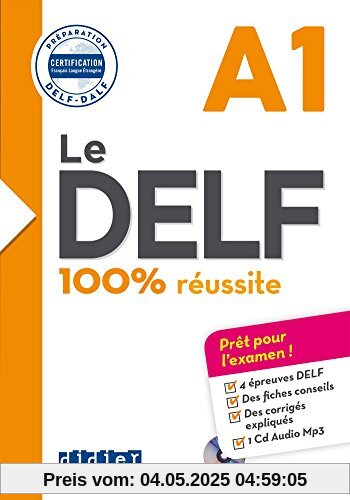 Le DELF A1 100% réussite : Préparation DELF-DALF (1CD audio)
