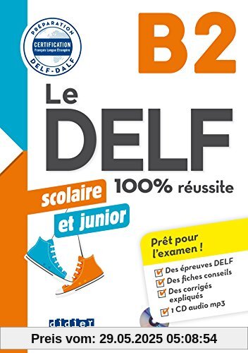 Le DELF Scolaire: B2 - Übungsheft mit MP3-CD und Lösungen Le DELF Scolaire: B2 - Übungsheft mit MP3-CD und Lösungen
