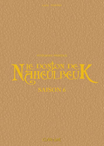 Le Donjon de Naheulbeuk - Saison 6 - Prestige