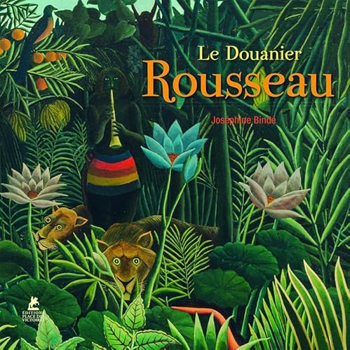 Le Douanier Rousseau