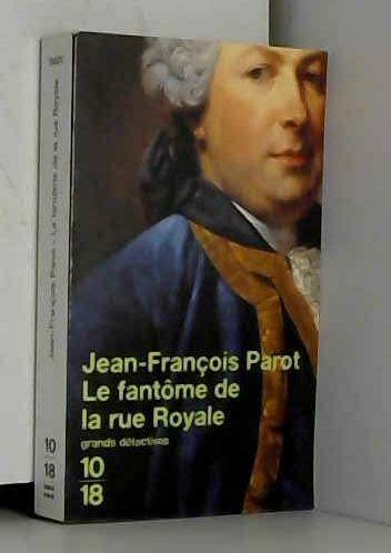 Le Fantôme de la rue Royale (Nicolas le Floch n°3) von 10 x 18
