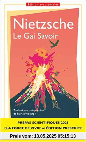 Le Gai Savoir, Nietzsche - Prépas scientifiques 2020-2021 - Edition prescrite GF (Philosophie)