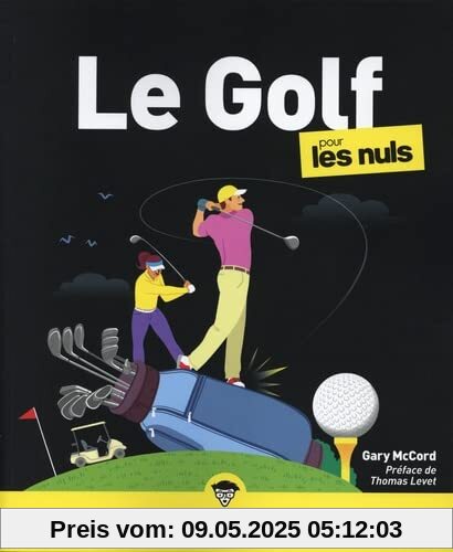 Le Golf pour les nuls, grand format, 3e éd