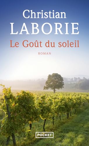 Le Goût du soleil von Pocket