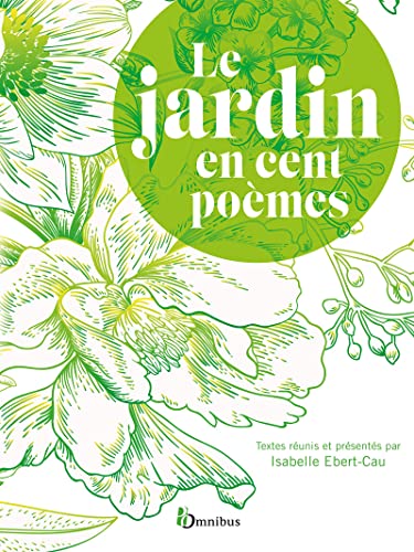 Le Jardin en cent poèmes von OMNIBUS