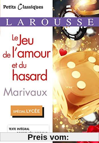 Le Jeu de l'amour et du hasard (Petits Classiques Larousse (33))