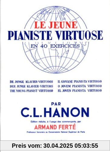 Le Jeune Pianiste Virtuose: en 40 exercices. Edition réduite à l'usage des commencants. Klavier.