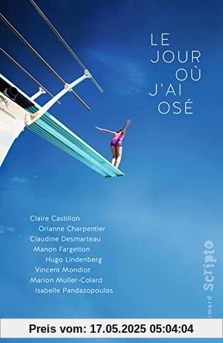 Le Jour où j'ai osé