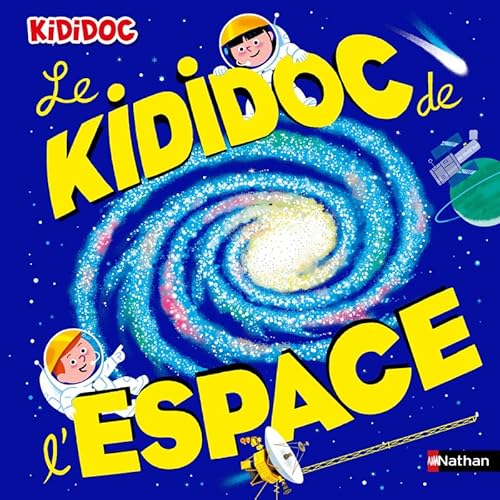 Le Kididoc de l'espace von NATHAN