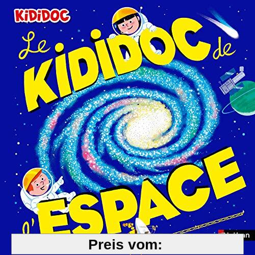 Le Kididoc de l'espace (KIDIDOC POURQUOI COMMENT)