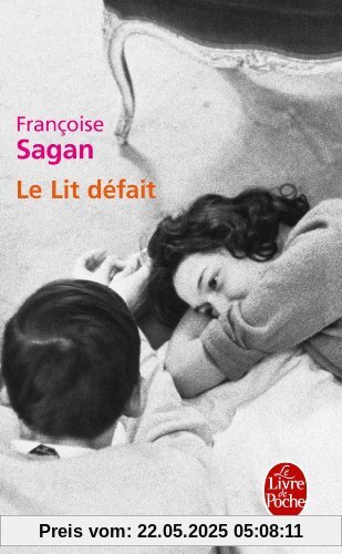 Le Lit Defait (Le Livre de Poche)