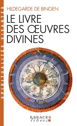 Le Livre Des Oeuvres Divines: (visions) von ALBIN MICHEL