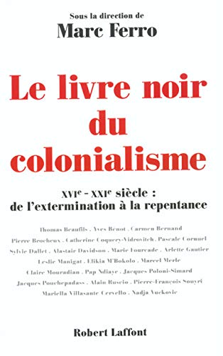 Le Livre Noir Du Colonialisme