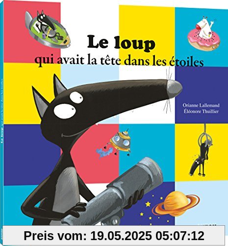 Le Loup Qui Avait La Tete Dans Les Etoiles