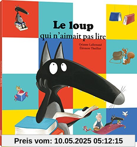 Le Loup qui n'aimait pas lire (petit format)