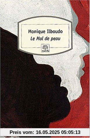Le Mal de peau (Motifs.123)