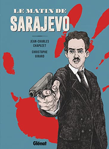 Le Matin de Sarajevo von GLENAT