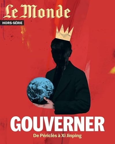 Le Monde Hs N 72 Gouverner - Septembre 2020