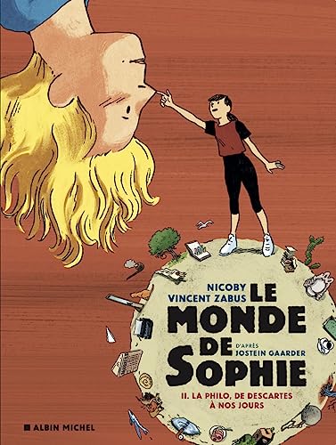 Le Monde de Sophie - La Philo, de Descartes à nos jours - tome 2 von ALBIN MICHEL