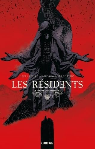 Le Mythe de l'Ossuaire - Les Résidents von URBAN COMICS