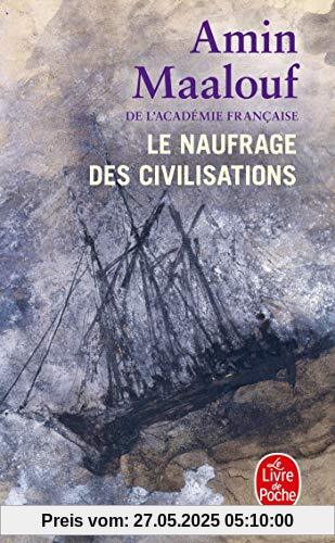 Le Naufrage des civilisations (Documents)
