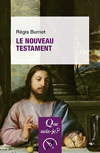 Le Nouveau Testament von QUE SAIS JE