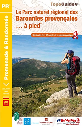 Baronnies provençales à pied PNR (PN19): ref PN19 (Promenade & Randonnée) von Federation Francaise de la Randonnee Pedestre