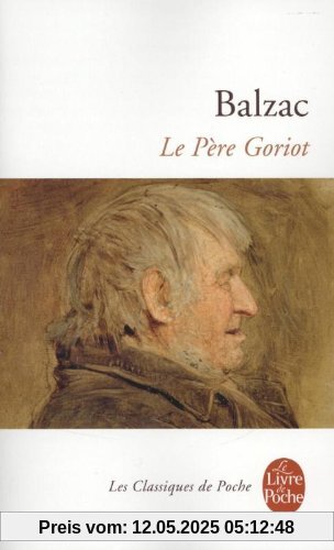 Le Père Goriot (Le Livre de Poche)