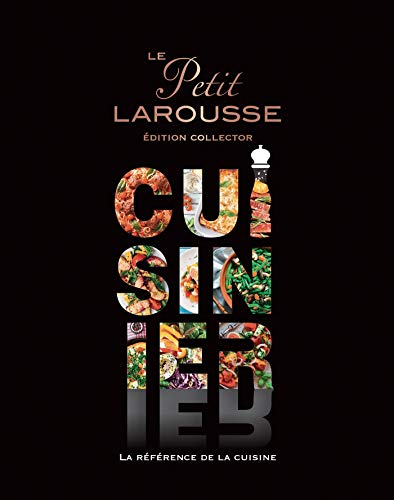 Le Petit Larousse Cuisinier - Collector von Larousse