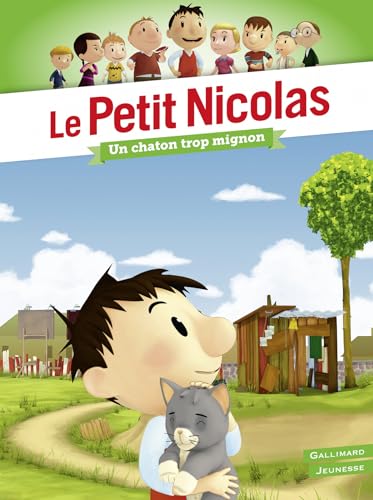 Le Petit Nicolas - Un chaton trop mignon Le Petit Nicolas - Un chaton trop mignon von GALLIMARD JEUNE