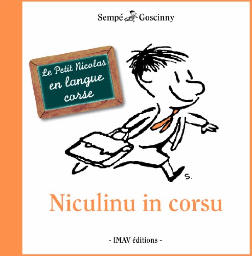 Le Petit Nicolas en corse Niculinu in corsu (0000): Le Petit Nicolas en langue corse von IMAV